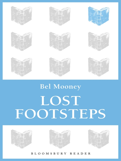 Title details for Lost Footsteps by Bel Mooney - Available